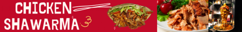 CHICKEN SHAWARMA